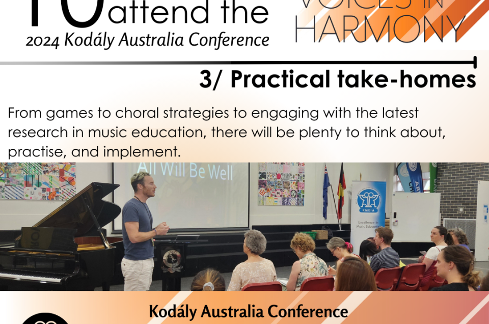 10 Reasons to go to the 2024 Kodály Australia Conference: 3