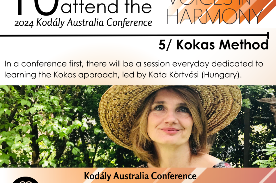 10 Reasons to go to the 2024 Kodály Australia Conference: 5